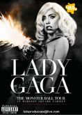 Lady GaGa - The Monster Ball Tour (MSG)